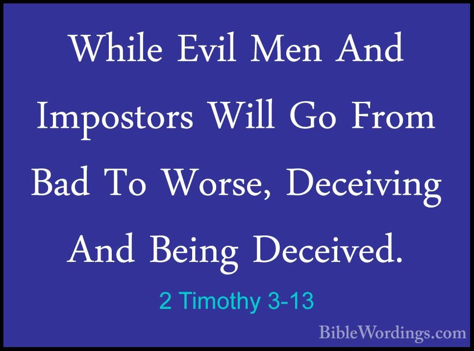burst Borgmester Optimistisk 2 Timothy 3 - Holy Bible English - BibleWordings.com