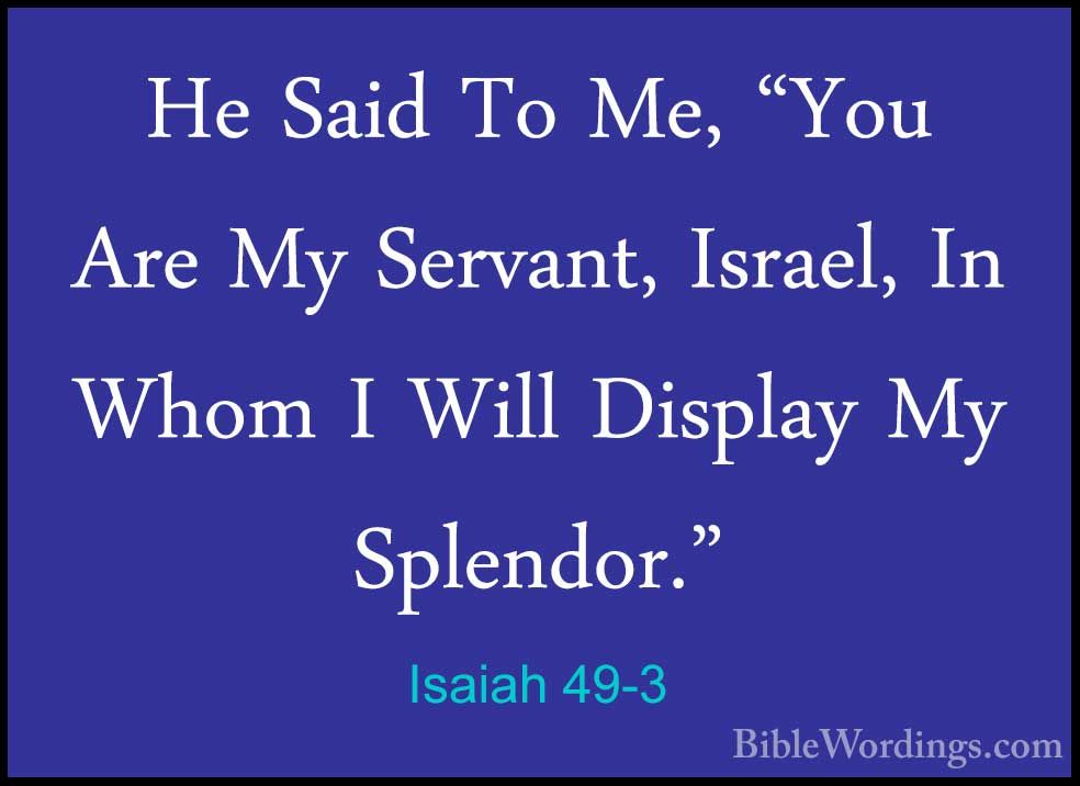 Isaiah 49 Holy Bible English BibleWordings