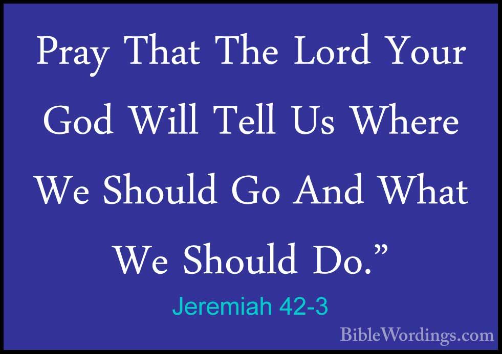 Jeremiah 42 - Holy Bible English - BibleWordings.com