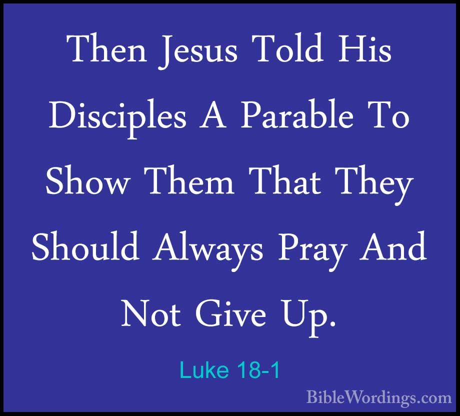Luke 18 - Holy Bible English - BibleWordings.com