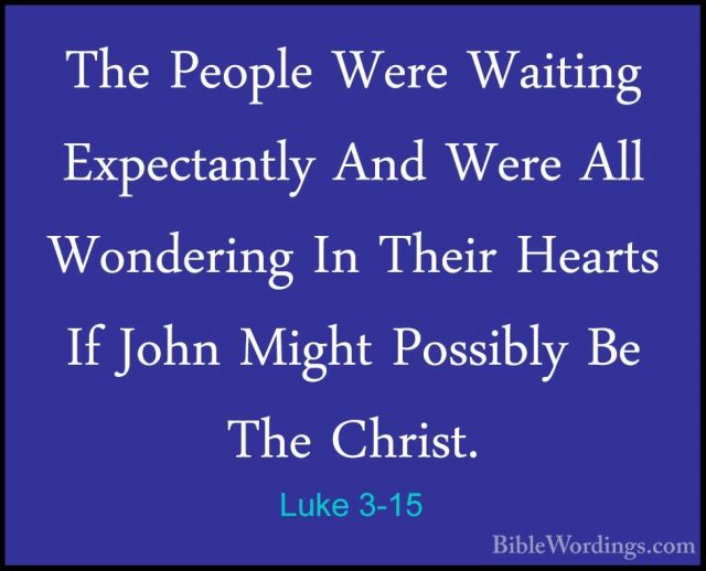 Luke 3 - Holy Bible English - BibleWordings.com