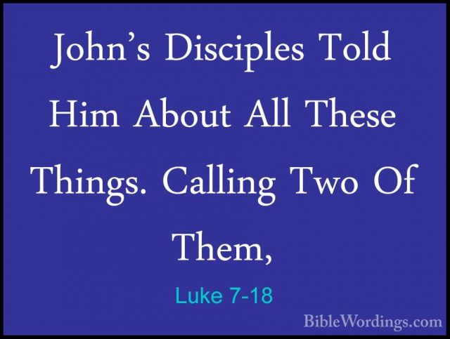 Luke 7 - Holy Bible English - BibleWordings.com