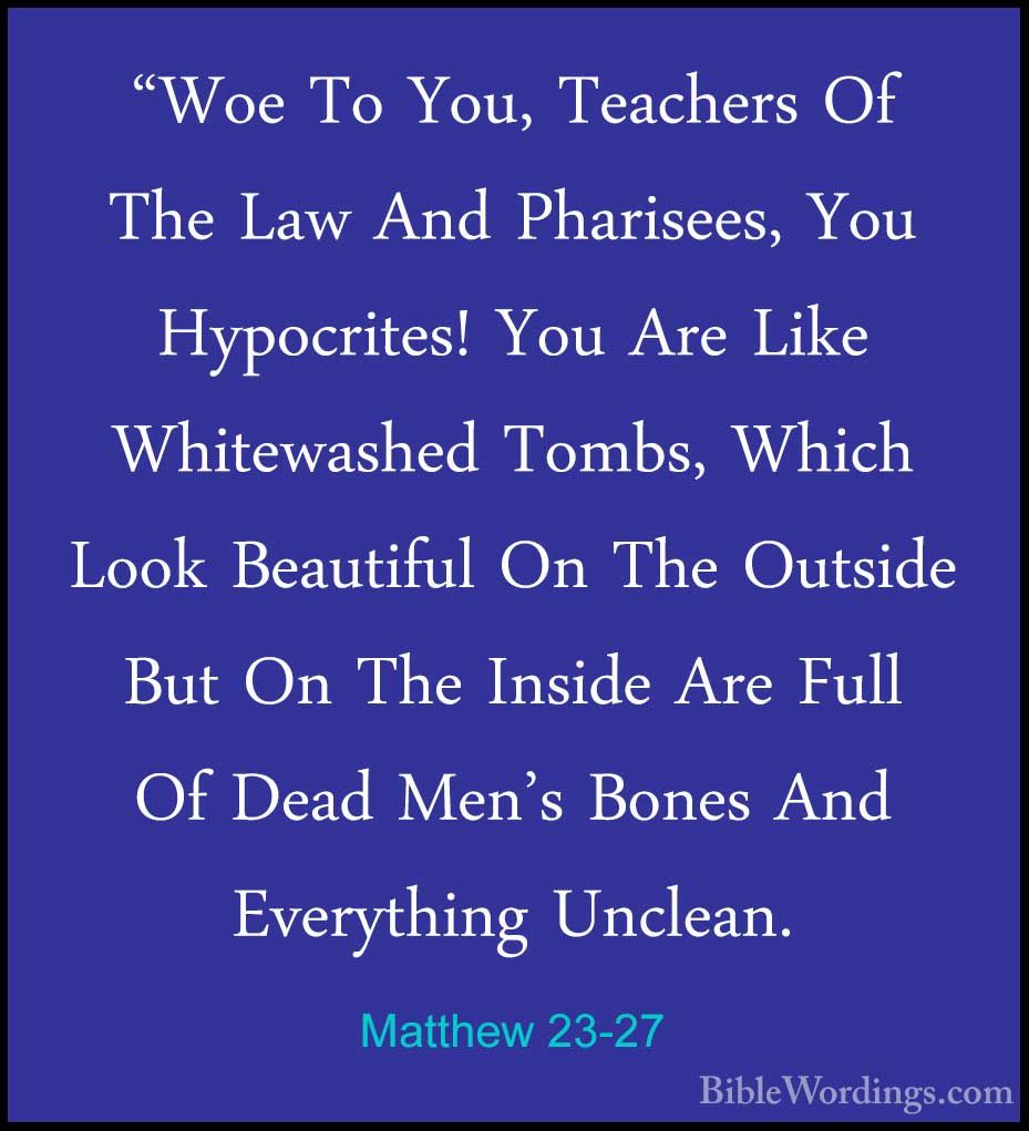 Matthew 23 - Holy Bible English - BibleWordings.com