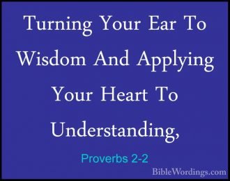 Proverbs 2 - Holy Bible English - BibleWordings.com