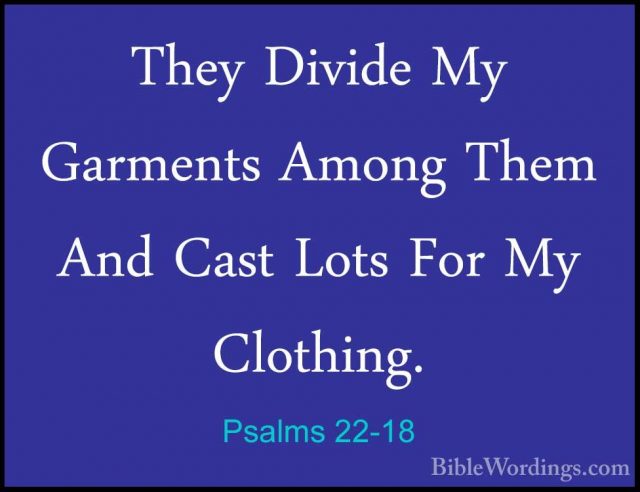 Psalms 22 - Holy Bible English - BibleWordings.com