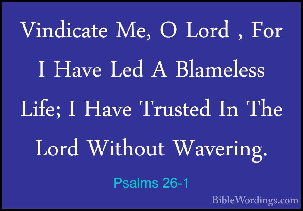 Psalms 26 - Holy Bible English - BibleWordings.com